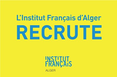 Le SCAC de l’ Ambassade de France en Algérie recrute un(e) assistant(e) administratif et comptable