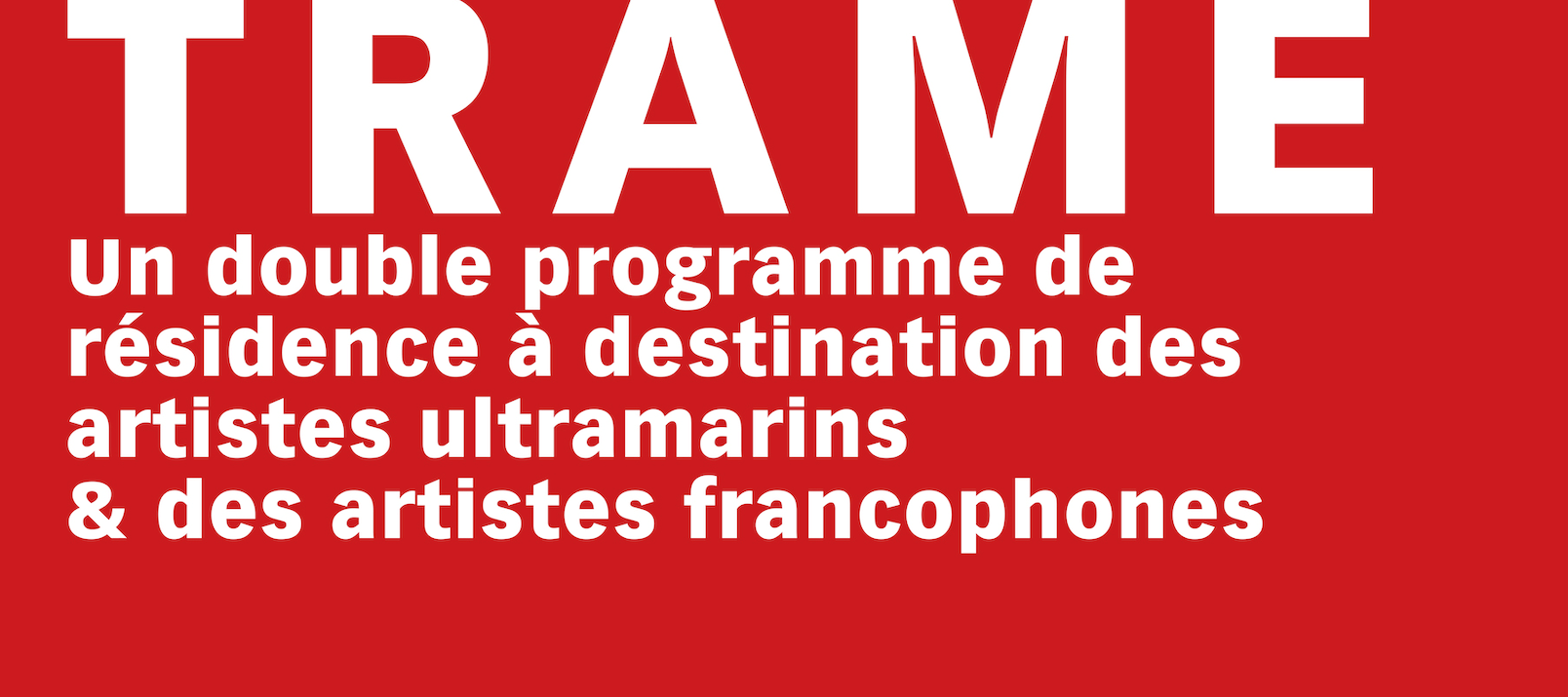 Appel à candidatures : Programme Trame dédié aux artistes à Paris