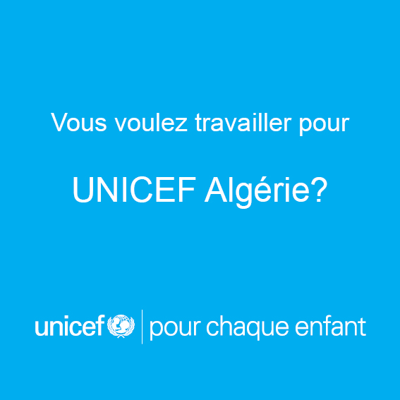 UNICEF Algérie recrute un(e) chargé(e) de programme à Tindouf
